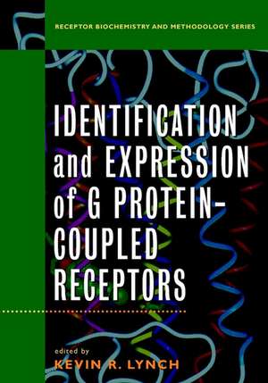 Identification and Expression of G–Protein Coupled Receptors de KR Lynch