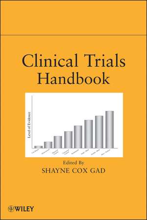 Clinical Trials Handbook de SC Gad