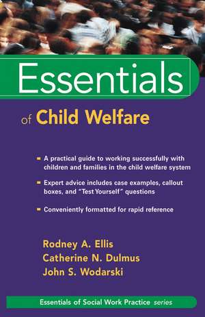 Essentials of Child Welfare de RA Ellis