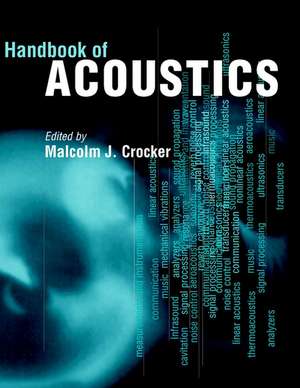 Handbook of Acoustics de MJ Crocker