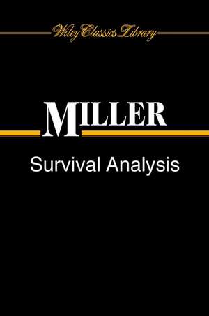 Survival Analysis 2e de RG Miller