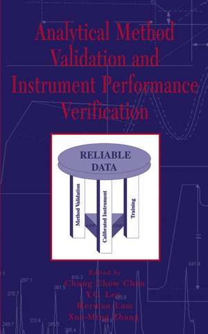 Analytical Method Validation and Instrument Performance Verification de CC Chan