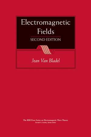 Electromagnetic Fields 2e de JG Van Bladel