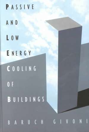 Passive Cooling Buildings de Givoni