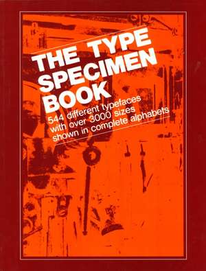 The Type Specimen Book de V&m Typographical Inc