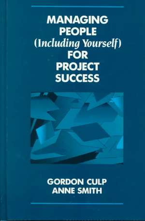 Managing People (Including Yourself) for Project S de GL Culp