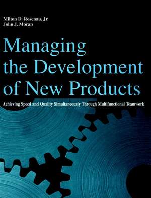 Managing New Product Development Projects de M Rosenau