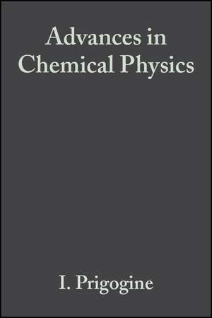 Advances in Chemical Physics V104 de I Prigogine