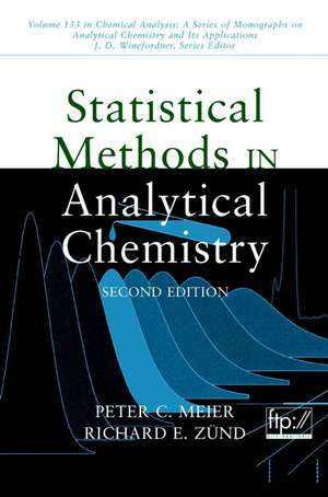 Statistical Methods in Analytical Chemistry de Peter C Meier