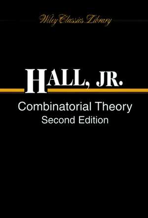 Combinatorial Theory de Marshall Hall