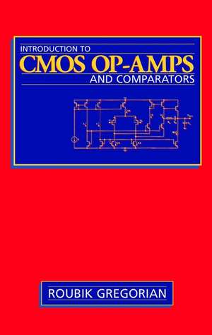 CMOS Op-Amps Comparators de Gregorian