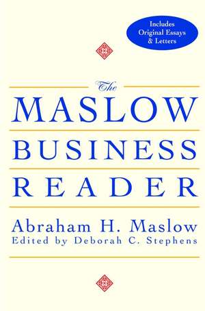 The Maslow Business Reader de Abraham H. Maslow