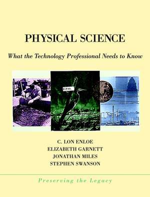 Physical Science – What the Technology Professional Needs to Know de S Swanson