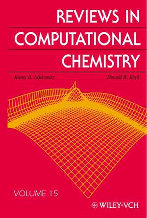 Reviews in Computational Chemistry,V15 de KB Lipkowitz