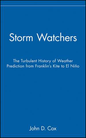 Storm Watchers de John D. Cox
