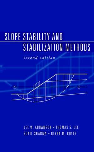 Slope Stability & Stabilization 2e de LW Abramson