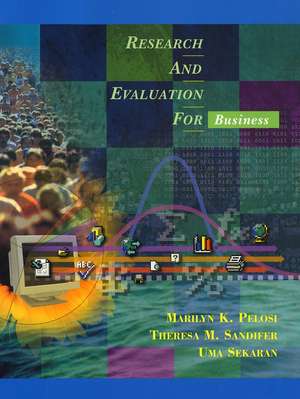 Research and Evaluation for Business de MK Pelosi