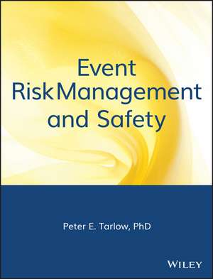 Event Risk Management & Safety de PE Tarlow