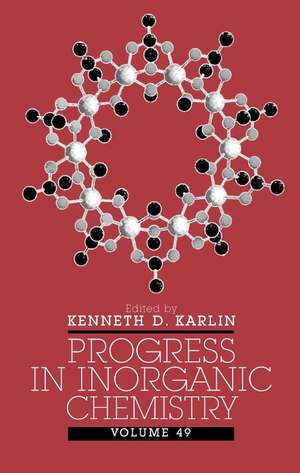 Progress in Inorganic Chemistry V49 de KD Karlin