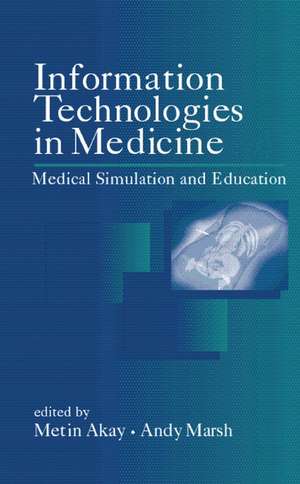 Information Technologies in Medicine 2 Vol Set de M Akay