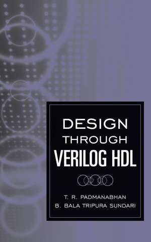 Design Through Verilog HDL de TR Padmanabhan