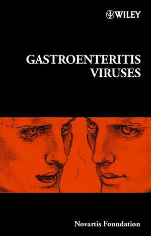 Gastroenteritis Viruses - No. 238 de Derek J Chadwick