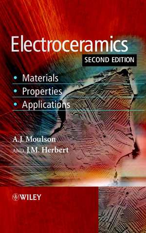 Electroceramics – Materials, Properties, Applications 2e de AJ Moulson