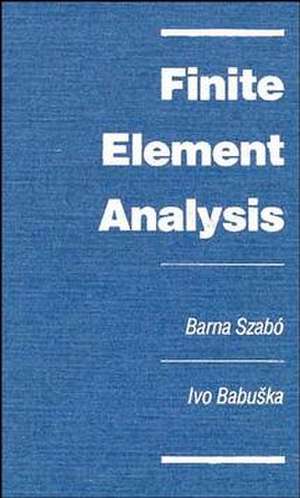 Finite Element Analysis de B Szabo