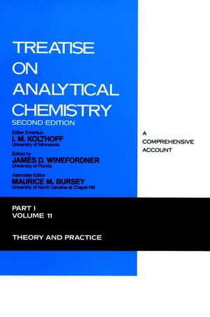 Treatise on Analytical Chemistry – Theory and Practice 2e V11 Pt1 de IM Kolthoff