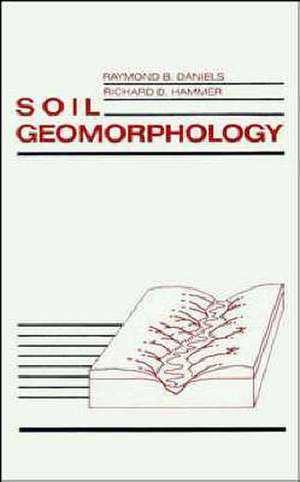 Soil Geomorphology de RB Daniels