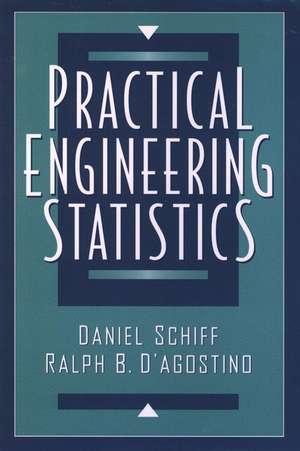 Practical Engineering Statistics de D Schiff