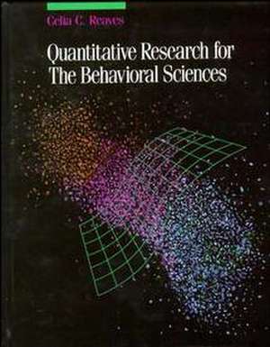 Reaves, C: Quantitative Research for the Behavioral Sciences