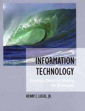 Information Technology de Hank C. Lucas