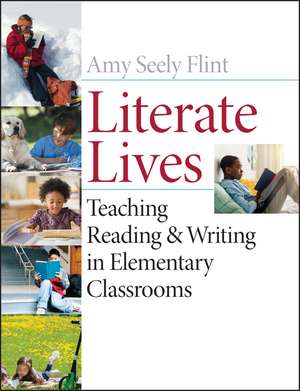 Literate Lives de Amy Seely Flint