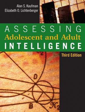 Assessing Adolescent and Adult Intelligence 3e de AS Kaufman