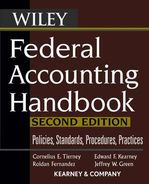 Federal Accounting Handbook – Policies, Standards, Procedures Practices 2e de CE Tierney