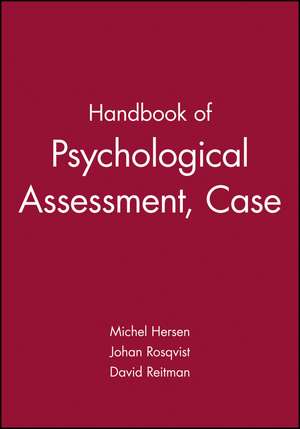 Handbook of Psychological Assessment, Case Conceptualization and Treatment 2V Set de M. Hersen