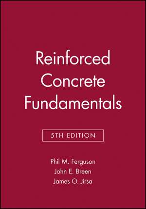 Reinforced Concrete Fundamentals 5e (WSE) de PM Ferguson