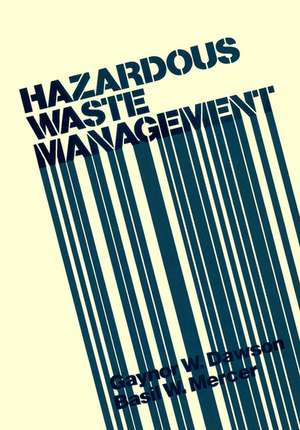 Hazardous Waste Management de GW Dawson