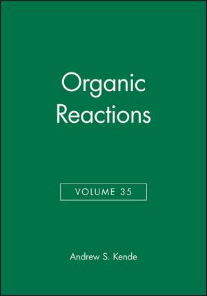 Organic Reactions V35 de AS Kende