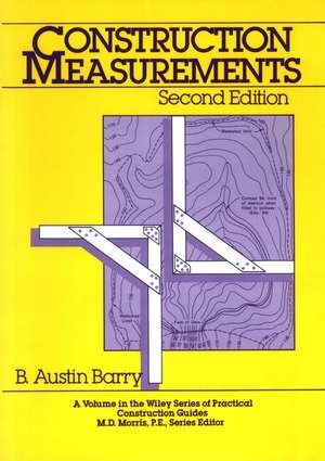 Construction Measurements 2e de BA Barry