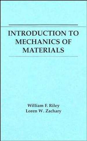 Introduction to Mechanics of Materials de WF Riley