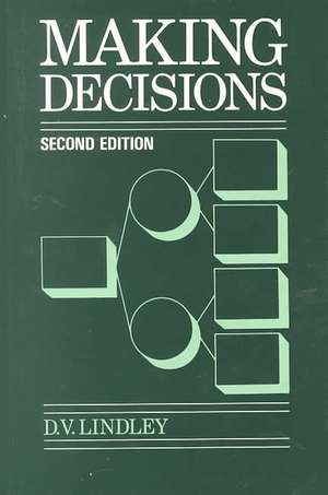 Making Decisions 2e de R Lindley