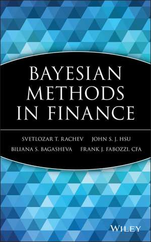 Bayesian Methods in Finance de ST Rachev