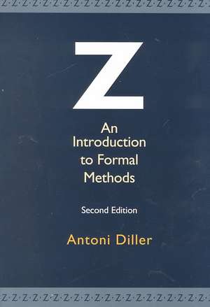 Z – An Introduction to Formal Methods 2e de A Diller