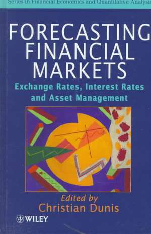 Forecasting Financial Markets de Christian L Dunis
