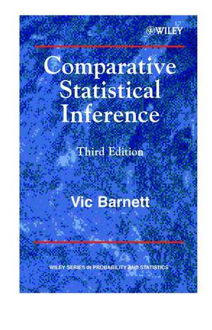 Comparative Statistical Inference de Vic Barnett