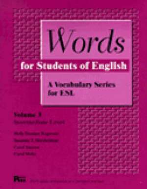 Words for Students of English, Volume 3: A Vocabulary Series for ESL de Holly Deemer Rogerson