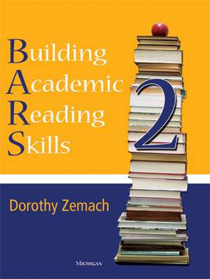 Building Academic Reading Skills, Book 2 de Dorothy Zemach