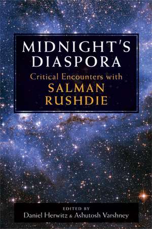 Midnight's Diaspora: Critical Encounters with Salman Rushdie de Daniel Herwitz